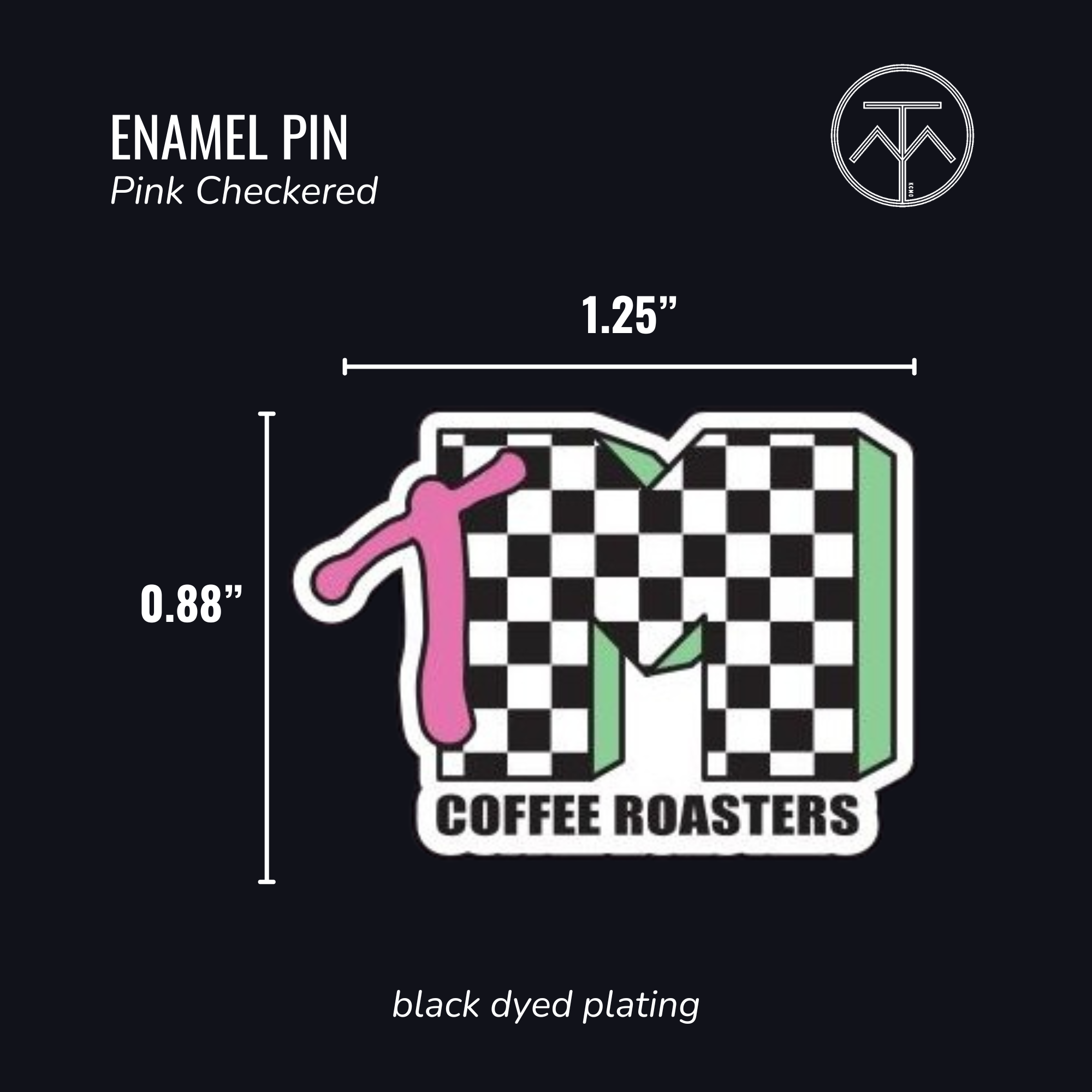 I Want My TM Pin