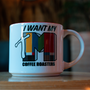 I WANT MY TM Mug